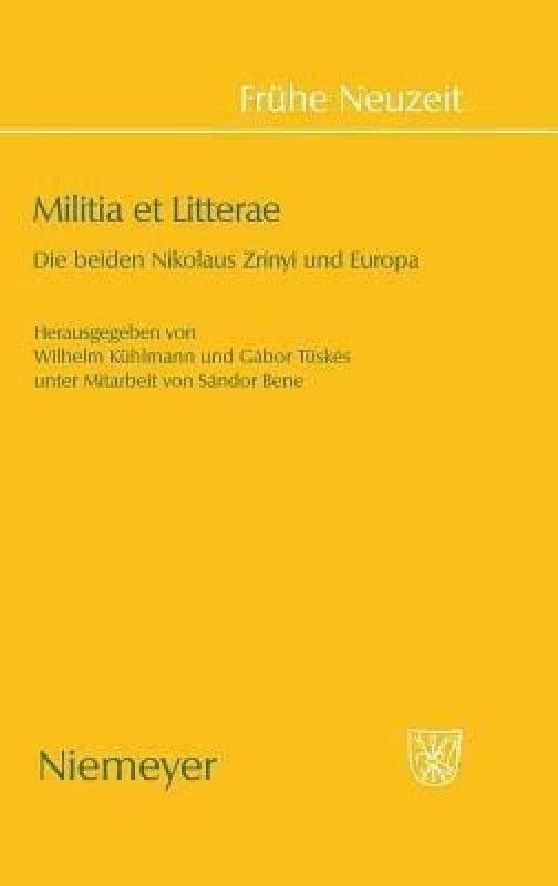 Militia Et Litterae  (German, Hardcover, unknown)