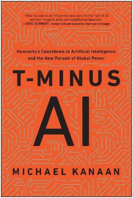 T-Minus AI  (English, Hardcover, Kanaan Michael)