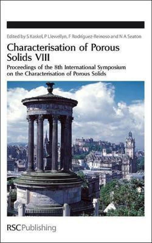 Characterisation of Porous Solids VIII  (English, Hardcover, unknown)