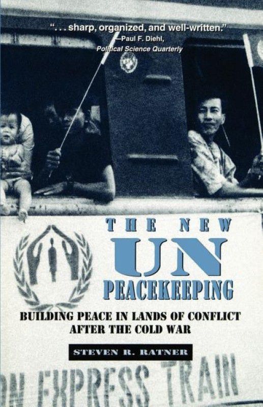 New Un Peacekeeping  (English, Paperback, Ratner Steven R)