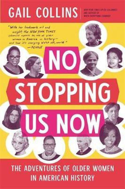 No Stopping Us Now  (English, Paperback, Collins Gail)