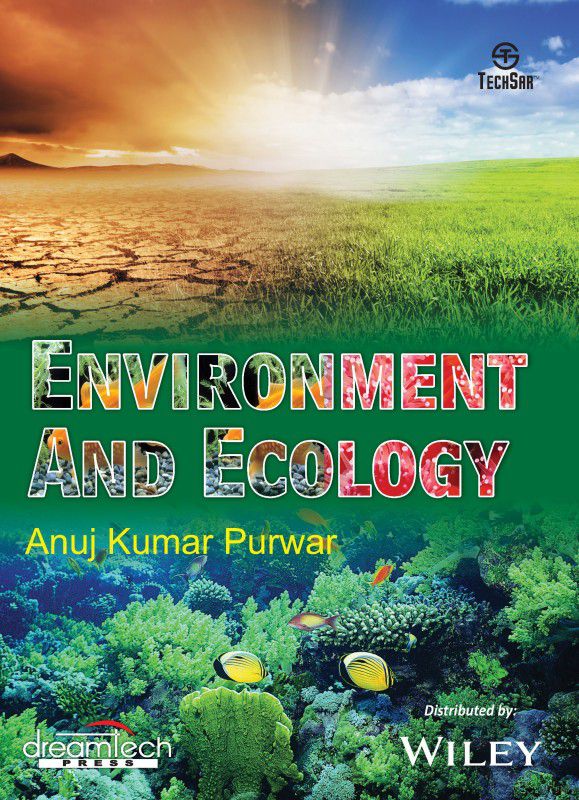 Environment and Ecology First Edition  (English, Paperback, Anuj Kumar Purwar)