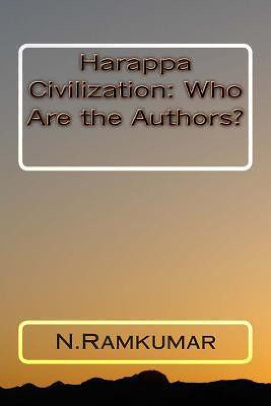 Harappa Civilization  (English, Paperback, Ramkumar N)