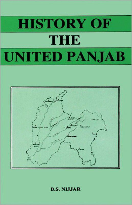 History of the United Panjab  (English, Hardcover, Nijjar Bakshish Singh)