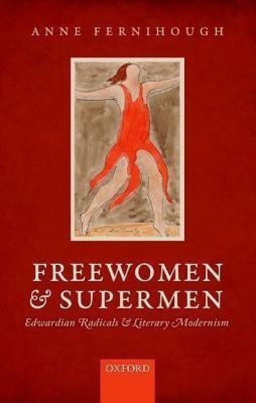 Freewomen and Supermen  (English, Hardcover, Fernihough Anne)