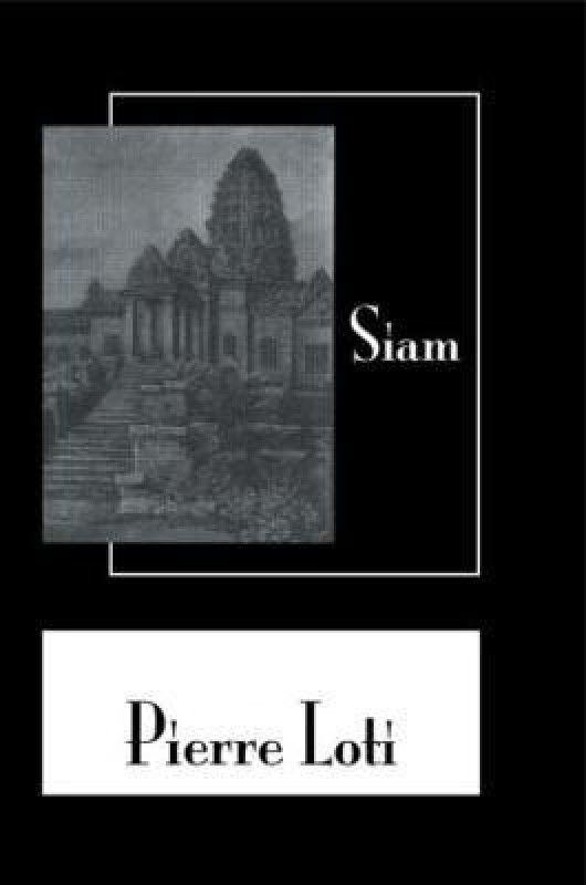 Siam  (English, Paperback, Loti)