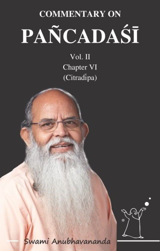 Pancadasi (Volume - 2) - Chapter VI (Citradipa)  (English, Paperback, Swami Anubhavananda)