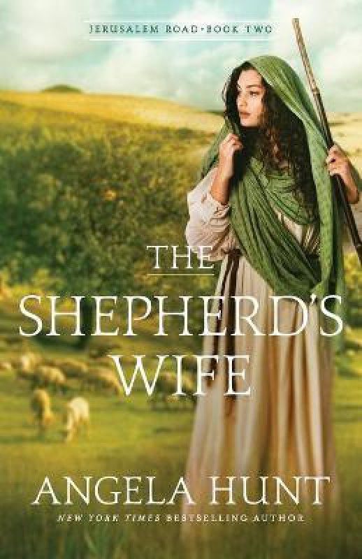The Shepherd`s Wife  (English, Paperback, Hunt Angela)