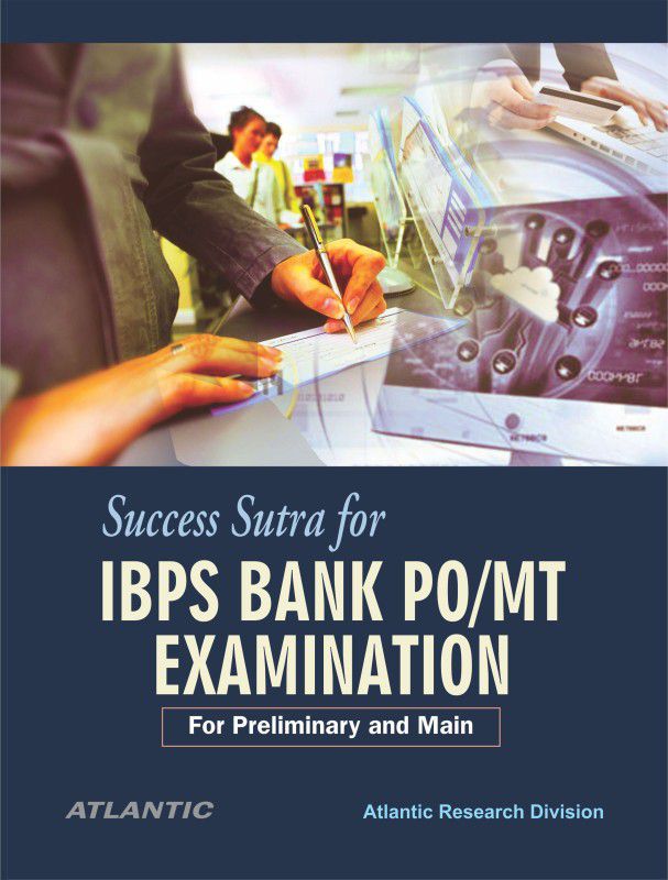 Success Sutra for IBPS Bank PO/MT Examination - For Preliminary and Main  (English, Paperback, Atlantic Research Division)
