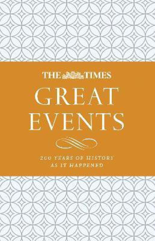 The Times Great Events  (English, Hardcover, unknown)
