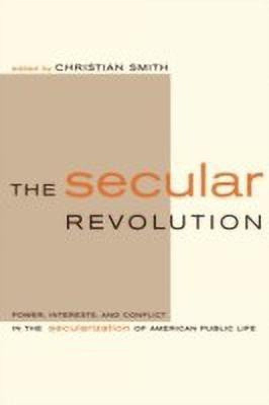 The Secular Revolution  (English, Paperback, unknown)