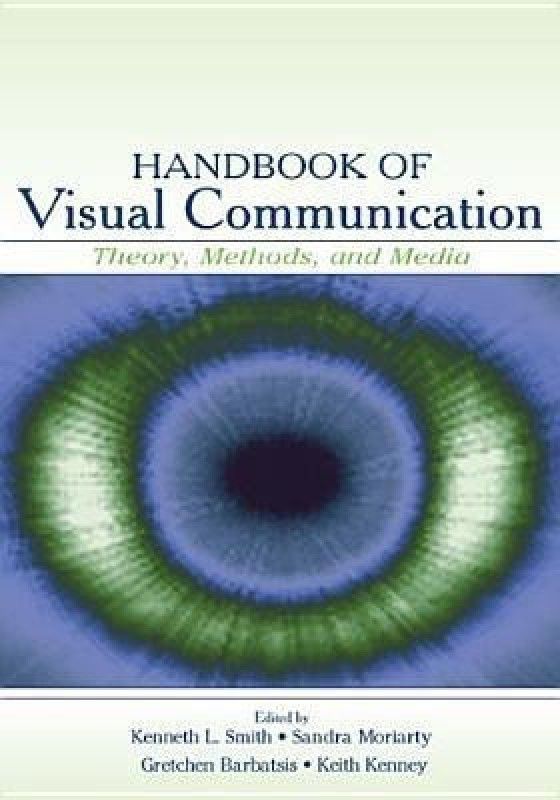 Handbook of Visual Communication  (English, Hardcover, unknown)