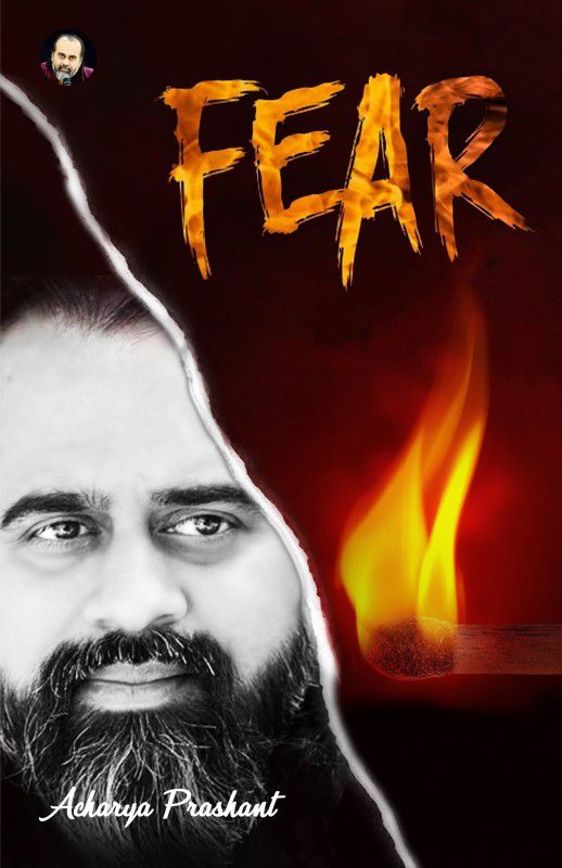 Fear By Acharya Prashant  (Paperback, Acharya Prashant)