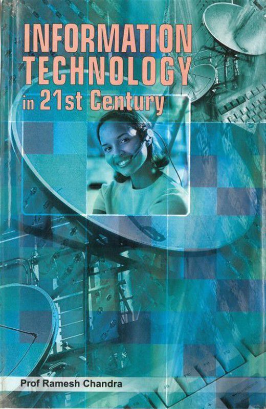 Information Technology In 21St Century (Technology Trends of Information Technology), Vol.5  (English, Hardcover, Ramesh Chandra)