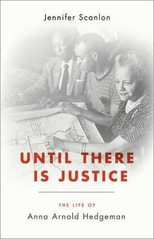 Until There Is Justice  (English, Hardcover, Scanlon Jennifer)