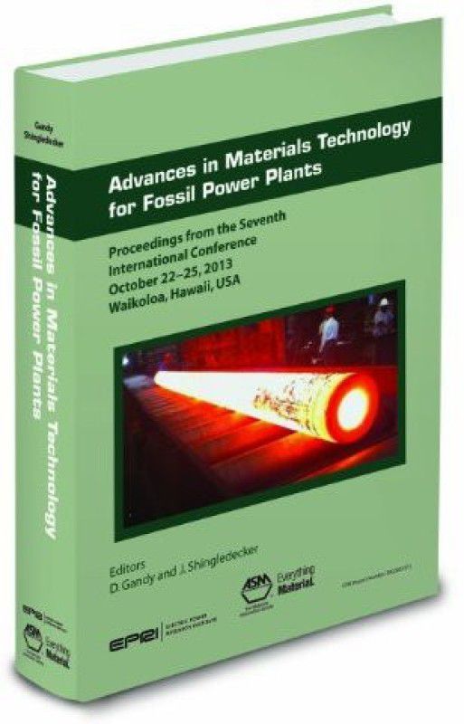 Advances in Materials Technology for Fossil Power Plants  (English, Hardcover, unknown)