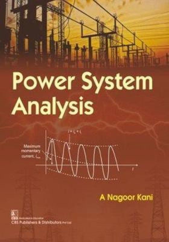 Power System Analysis  (English, Paperback, Kani A. Nagoor)