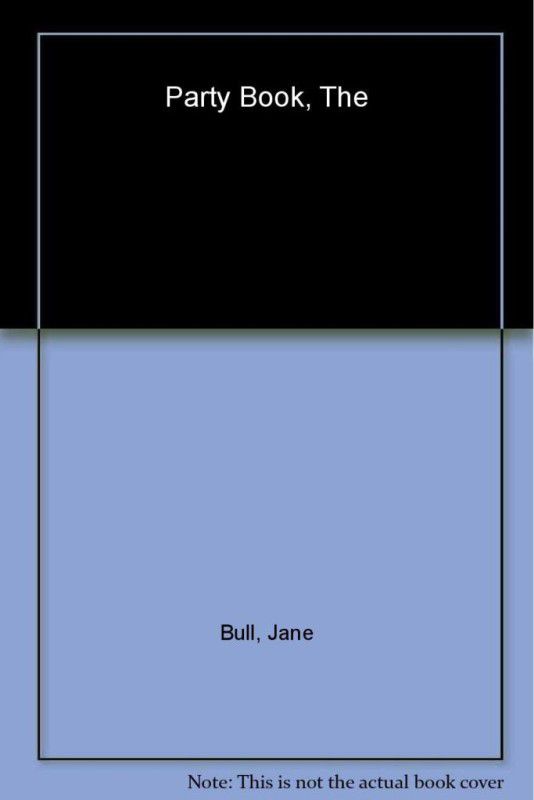 Party Book  (English, Hardcover, Jane Bull)