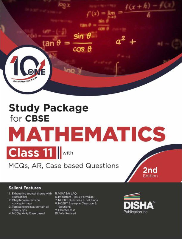 10 in One Study Package for CBSE Mathematics Class 11 with MCQs, AR & Case based Questions 2nd Edition | Question Bank for 2023 Exam | Revision & Practice |  (Paperback, Disha Experts)