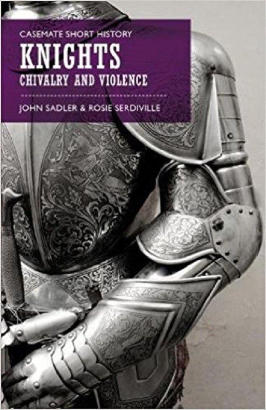 Knights  (English, Paperback, Sadler John)