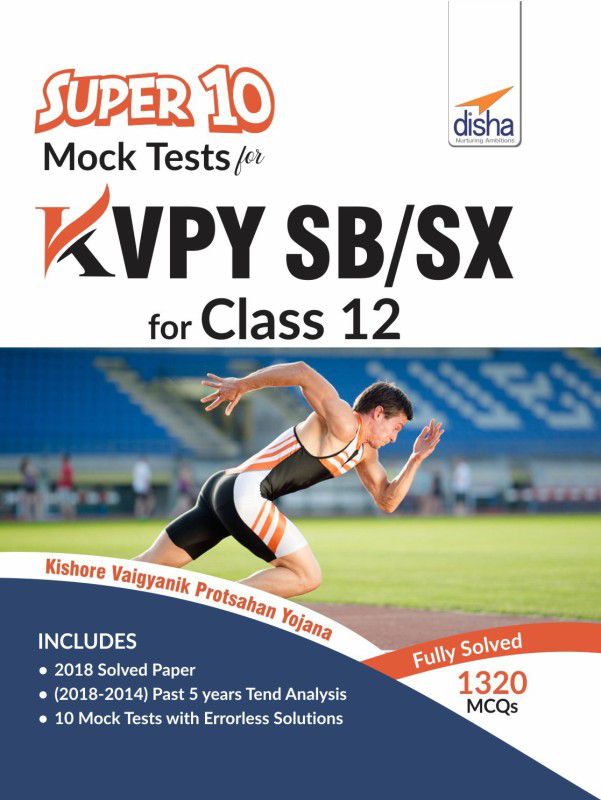 Super 10 Mock Tests for KVPY SB/ SX for Class 12  (English, Paperback, Disha Experts)