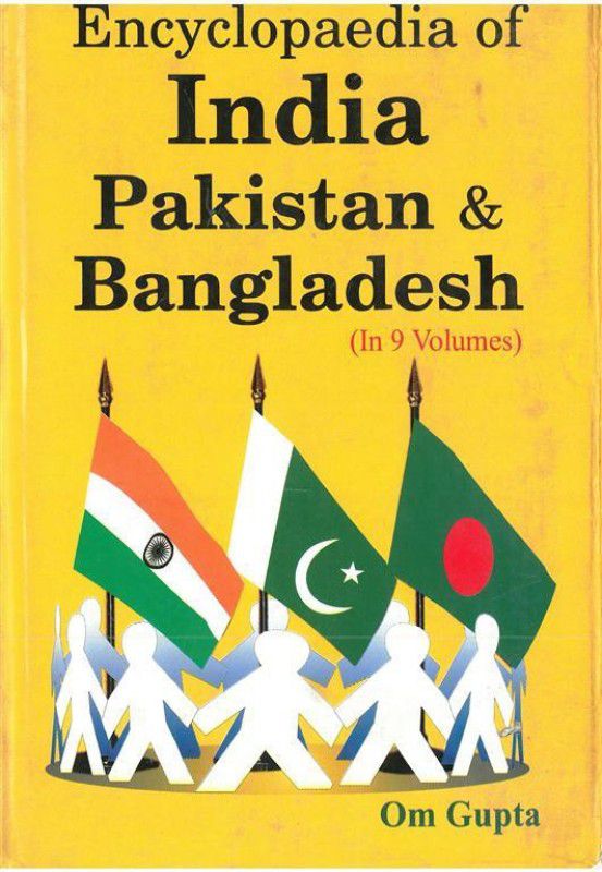 Encyclopaedia of India, Pakistan And Bangladesh, vol. 7  (English, Hardcover, Om Gupta)