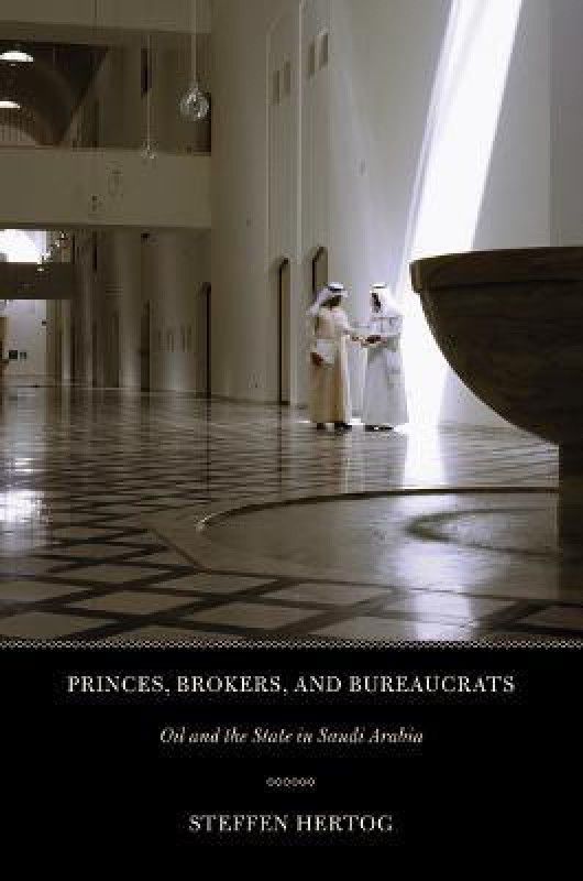 Princes, Brokers, and Bureaucrats  (English, Paperback, Hertog Steffen)