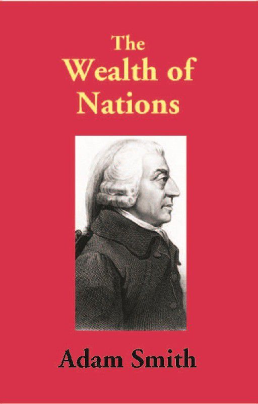 The Wealth of Nations  (English, Paperback, Adam Smith)