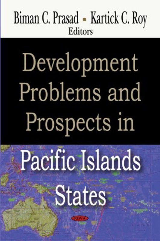 Development Problems & Prospects in Pacific Islands States  (English, Hardcover, unknown)