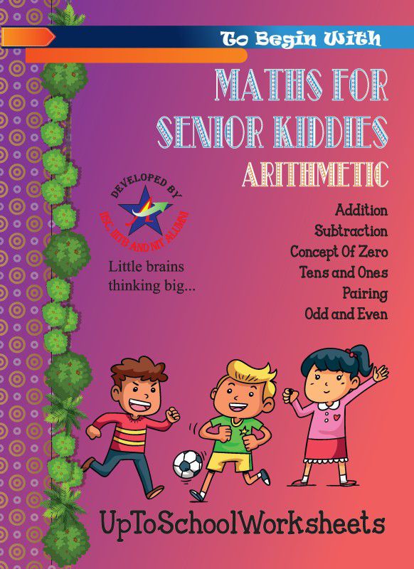 Maths for Senior Kiddies - Arithmetic  (English, Paperback, UpToSchoolWorksheets)