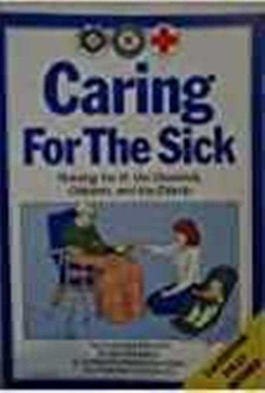 Caring for the Sick  (English, Paperback, unknown)
