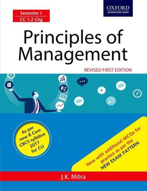 Principles of Management  (English, Paperback, J.K. Mitra)