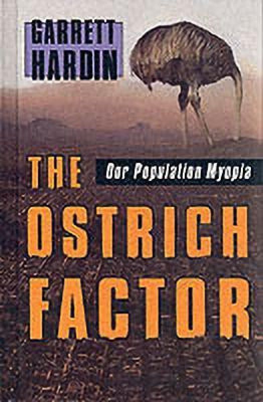 The Ostrich Factor  (English, Hardcover, Hardin Garrett)