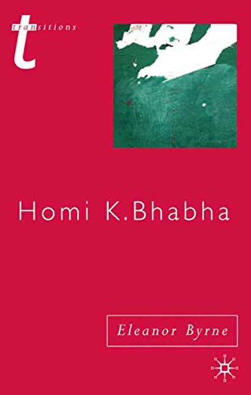 Homi K Bhabha  (English, Paperback, Eleanor Byrne)