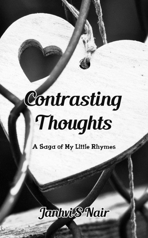 Contrasting Thoughts  (English, Paperback, Janhvi S Nair)