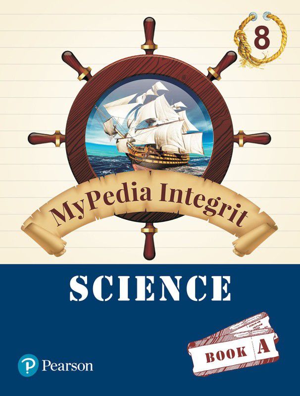 MyPedia Integrit: Science Book for CBSE Class - 8  (English, Paperback, Pearson Education)