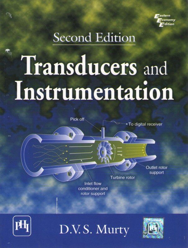 Transducers and Instrumentation 2nd ed. Edition  (English, Paperback, Murty D. V. S.)