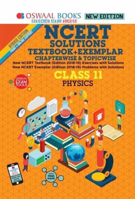 Oswaal NCERT Problems - Solutions (Textbook + Exemplar) Class 11 Physics Book (For March 2023 Exam)  (English, Oswaal Books, Oswaal Editorial Board)
