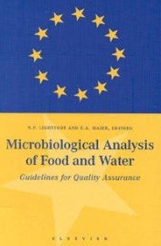 Microbiological Analysis of Food and Water: Guidelines For Quality Assurance  (English, Hardcover, E A Maier Eds, N F Lightfoot)