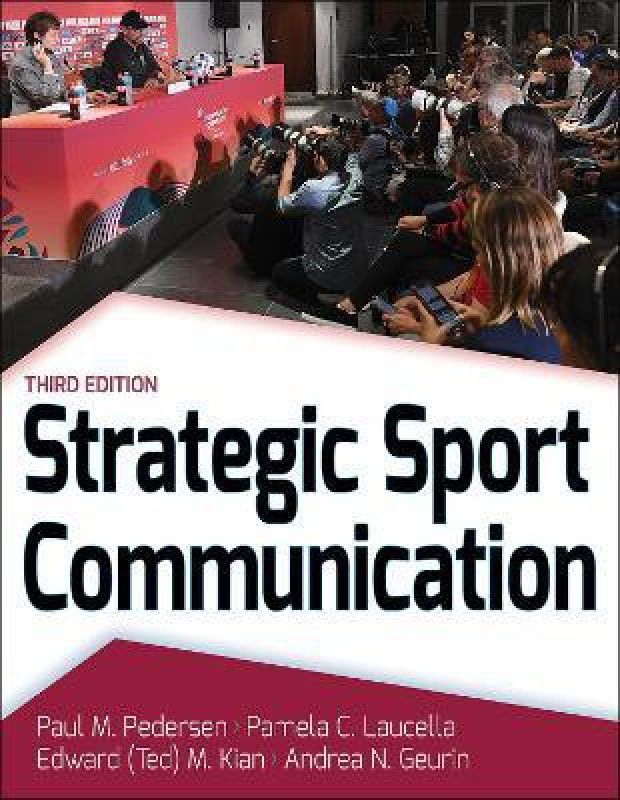 Strategic Sport Communication  (English, Paperback, Pedersen Paul M.)