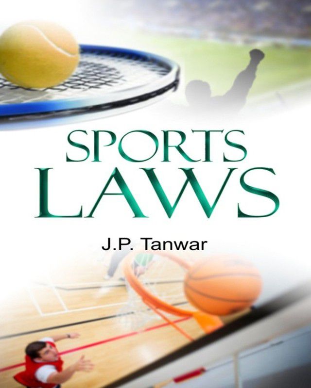 Sports Laws  (Spanish, Hardcover, J. P. Tanwar)
