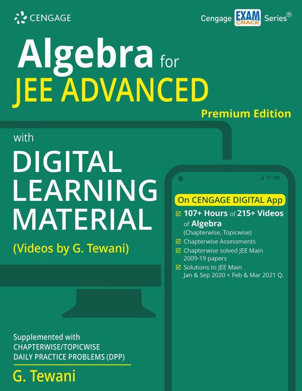 Algebra for JEE Advanced with Digital Learning Material (Premium Edition) (a Video Courseware) First Edition  (Paperback, G. Tewani)
