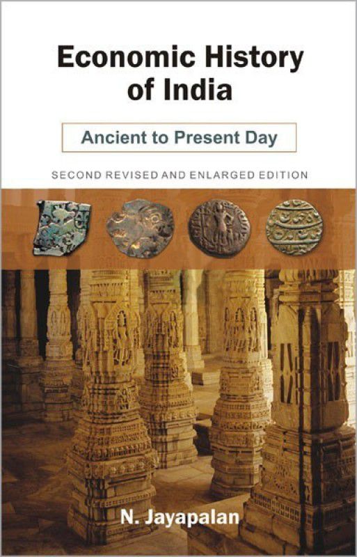 Economic History of India Ancient to Present Day  (English, Hardcover, Jayapalan N.)