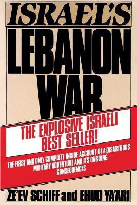Israel's Lebanon War  (English, Paperback, Schiff Zeev)