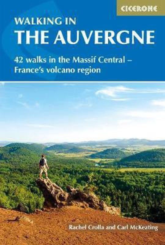 Walking in the Auvergne  (English, Paperback, Crolla Rachel)
