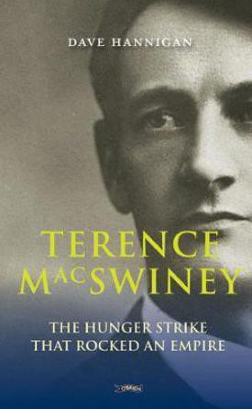 Terence MacSwiney  (English, Paperback, Hannigan Dave)