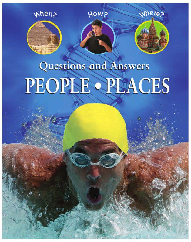 QUESTIONS AND ANSWERS : PEOPLE . PLACES - 9781407527079  (English, Hardcover, Kids)