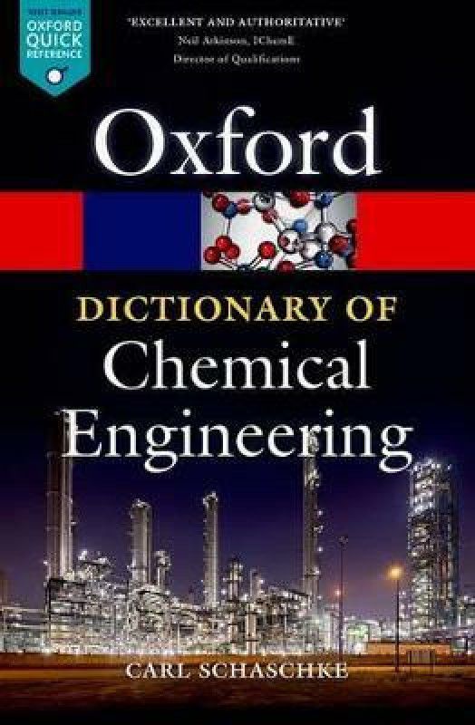 A Dictionary of Chemical Engineering  (English, Paperback, Schaschke Carl)