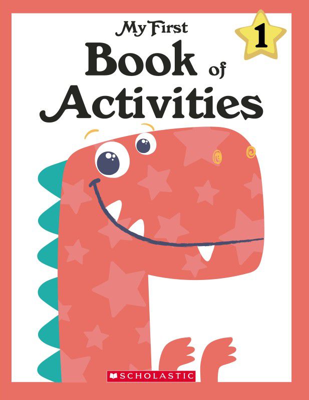 My First Book of Activities - 1  (English, Paperback, Scholastic)