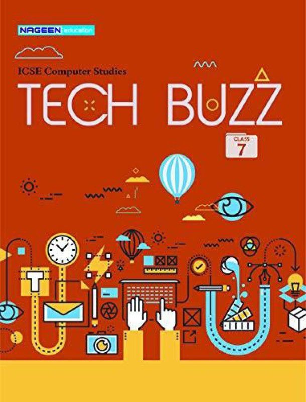 ICSE Tech Buzz class 7  (Paperback, Arshia Kaul)